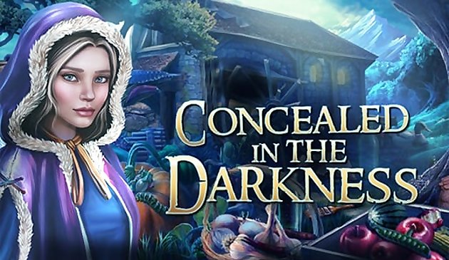 Concealed in the Darkness