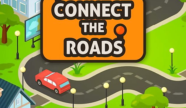 Connect the roads