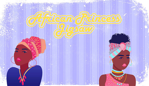Công chúa châu Phi Jigsaw