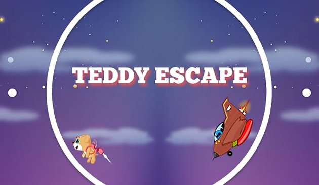 Escape com Teddy