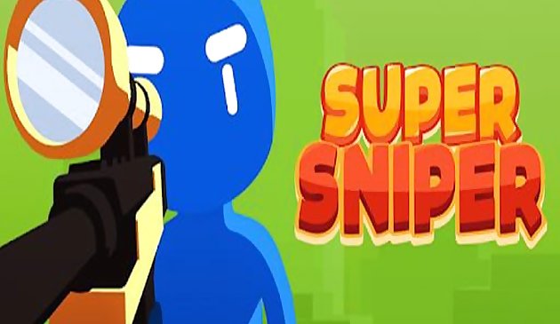 ซูเปอร์ Sniper 3D