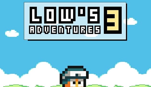 Lows Adventures 3 (en anglais seulement)