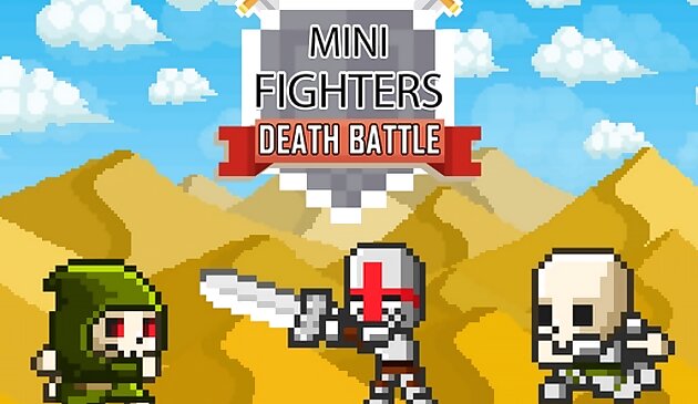 Mini Fighters : Pertempuran kematian